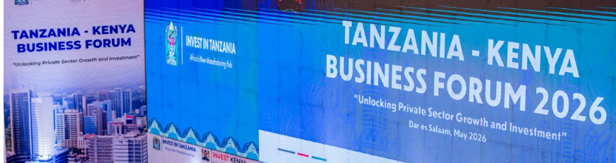 Tanzania-Kenya Business Forum 2026